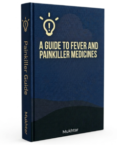A GUIDE TO FEVER AND PAIN KILLER MEDICINE (ENGLISH)
